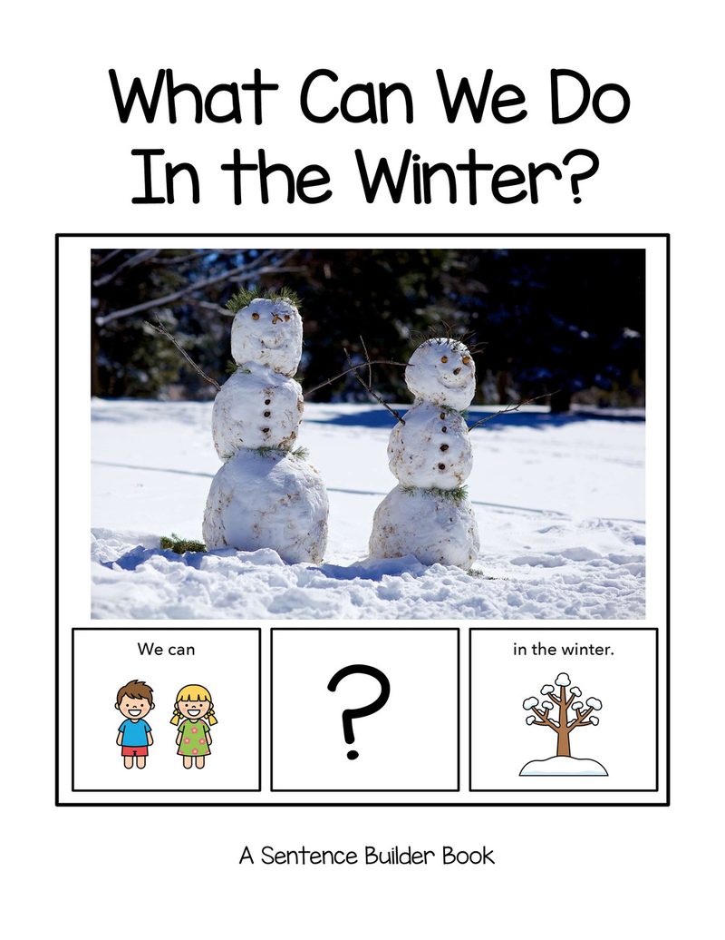 What Can We Do In the Winter? digital adapted book for special education